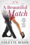 [Love at Lincolnfield 03] • A Beautiful Match (Love at Lincolnfield Book 3)